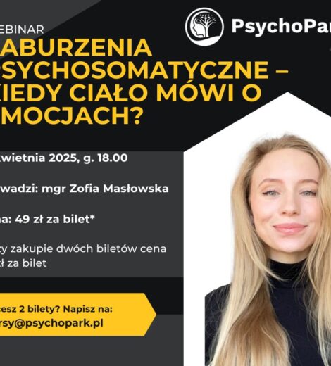 zaburzenia psychosomatyczne webinar zofia masłowska